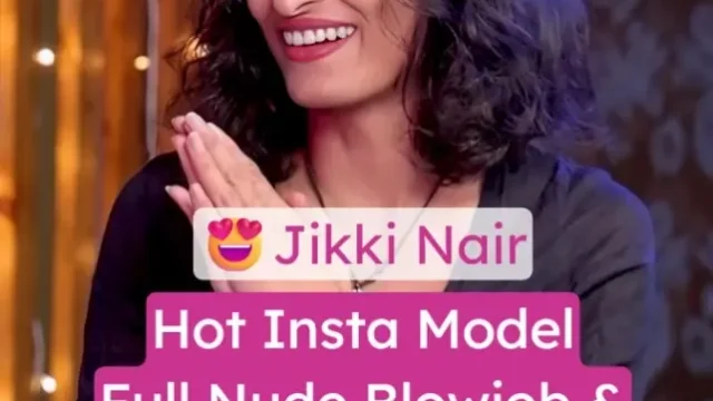 Insta Model Jikki Nair Full Nude Video Blowjob and Fucking Hard