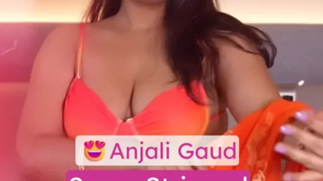 BBW Anjali Gaud Strips Saree Shows Off Big Boobs And Rubs Pussy Teasing On Cam