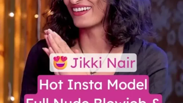 Insta Model Jikki Nair Full Nude Video Blowjob and Fucking Hard