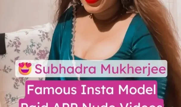 Insta Model Subhadra Mukherjee Nude Videos Leaked From Paid App Fingering Her Hairy Wet Pussy