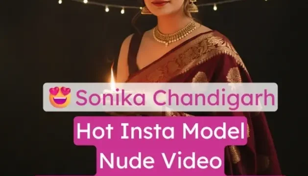 Sonika Chandigarh Nude Video Bending Over Showing Her Asshole and Pussy